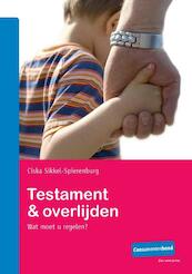 Testament & overlijden - Ciska Sikkel-Spierenburg (ISBN 9789059511675)