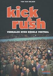 Kick en Rush - Tom van Hulsen (ISBN 9789071359651)