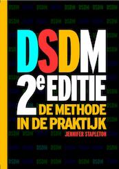 DSDM - de methode in de praktijk - Jennifer Stapleton (ISBN 9789043031257)