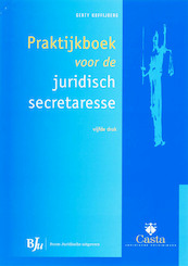 Praktijkboek voor de juridisch secretaresse - G. Koffijberg (ISBN 9789054546207)