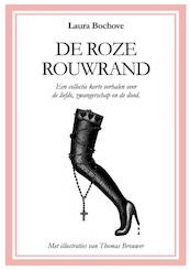 De roze rouwrand - Laura Bochove (ISBN 9789402118704)