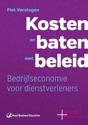 Kosten en baten met beleid - Piet Verstegen (ISBN 9789035247574)