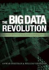 the big data revolution - Anwar Osseyran, Willem Vermeend (ISBN 9789082199338)