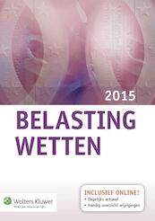Belastingwetten (pocket-editie) 2015 - (ISBN 9789013124842)