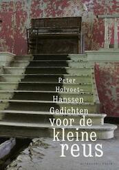 Gedichten voor de kleine reus - Peter Holvoet-Hanssen (ISBN 9789463100137)