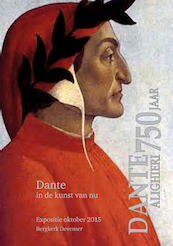 Dante Alighieri in de Nederlandse kunst van nu - Dante Alighieri Deventer (ISBN 9789087730246)