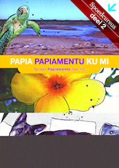 Papia papiamentu ku mi / 2 - Xiomara Frans-Muller (ISBN 9789492383662)