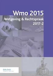 Wmo Wetgeving & Rechtspraak 2017-2 - (ISBN 9789013145649)