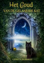 Het goud van de Gelaarsde Kat - Liesbeth Jochemsen (ISBN 9789492115461)