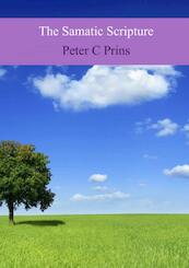The Samatic Scripture - Peter C Prins (ISBN 9789402175738)