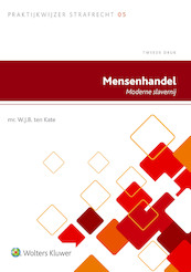 Mensenhandel - W.J.B. ten Kate (ISBN 9789013131239)