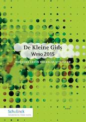 De Kleine Gids Wmo 2015 - (ISBN 9789013148749)