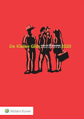 De Kleine Gids voor het Nederlandse Arbeidsrecht 2020 - (ISBN 9789013157581)