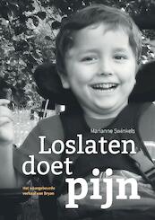 Loslaten doet pijn - Marianne Swinkels (ISBN 9789090332895)
