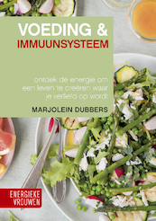 Voeding & Immuunsysteem - Marjolein Dubbers (ISBN 9789021578231)