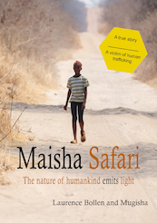 Maisha Safari - Laurence Bollen, Mugisha (ISBN 9789083208848)