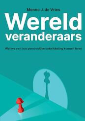 Wereldveranderaars - Menno J. de Vries (ISBN 9789083256016)