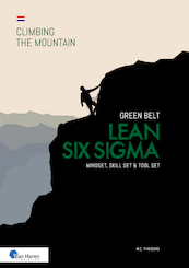 Lean Six Sigma Green Belt - Ir. H.C. Theisens (ISBN 9789401809740)