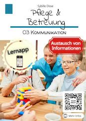 Pflege & Betreuung Band 03: Kommunikation - Sybille Disse (ISBN 9789403696065)
