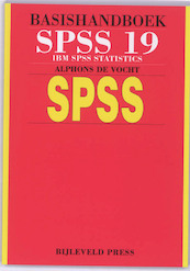Basishandboek SPSS 19 - Alphons de Vocht (ISBN 9789055482108)