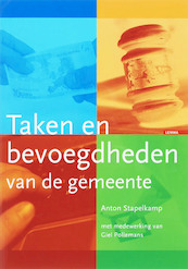 Taken en bevoegdheden van de gemeente - A. Stapelkamp, G. Pollemans (ISBN 9789059310728)