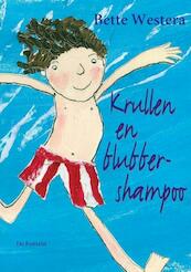 Krullen en blubbershampoo - Bette Westera (ISBN 9789026126482)