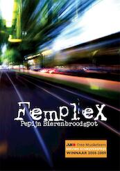 Femplex - Pepijn Bierenbroodspot (ISBN 9789400821569)
