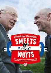 Wuyts en Smeets - Christophe Vandegoor, Mart Smeets, Michel Wuyts (ISBN 9789491567551)