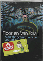 Marketingcommunicatiestrategie - J.M.G. Floor, W.F. van Raaij (ISBN 9789020733334)