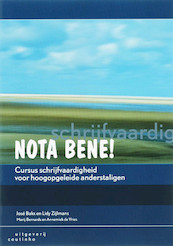 Nota bene! - José Bakx, Lidy Zijlmans, Marij Bernards, Annemiek de Vries (ISBN 9789046962619)