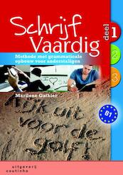 Schrijf Vaardig / deel 1 - Marilene Gathier (ISBN 9789046962633)