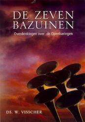 De zeven Bazuinen - Ds. W. Visscher (ISBN 9789033633706)