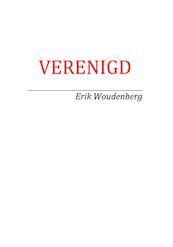 Verenigd - Erik Woudenberg (ISBN 9789087595265)