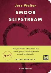 Smoor | Slipstream - Jess Walter (ISBN 9789460688287)