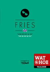 Fries - (ISBN 9789021562049)