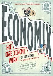 Economix - Michael Goodwin, Dan Burr (ISBN 9789021403199)