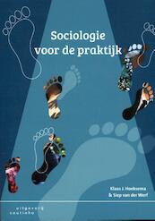 Sociologie voor de praktijk - Klaas J. Hoeksema, Siep van der Werf (ISBN 9789046905203)