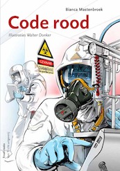 Code rood - Bianca Mastenbroek (ISBN 9789077822951)