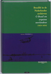 Brazilië in de Nederlandse archieven (1624-1654) 2N Mauritiana - (ISBN 9789057891021)
