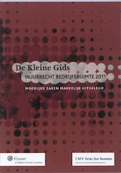 De Kleine Gids Huurrecht bedrijfsruimte 2011 - A.C. Draisma, J. Tamminga (ISBN 9789013078749)