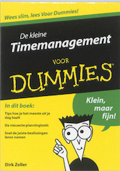 De kleine Timemangement voor Dummies - Dirk Zeller (ISBN 9789043020510)