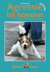 Agressie bij honden - Martin Gaus (ISBN 9789052106755)