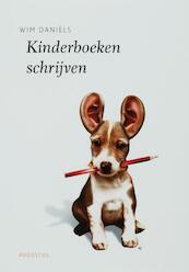 Kinderboeken schrijven - Wim Daniëls (ISBN 9789045703961)