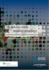 De Kleine Gids Passend Onderwijs 20011/2012 - (ISBN 9789013096262)