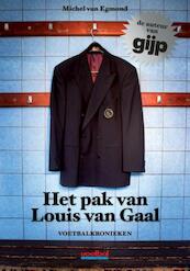 Het pak van Louis van Gaal - Michel van Egmond (ISBN 9789067970167)
