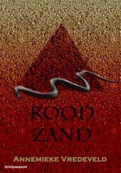 Rood zand - Annemieke Vredeveld (ISBN 9789491361487)