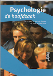 Psychologie De hoofdzaak - R.P.I.J. Schreuder Peters, J.W. Boomkamp (ISBN 9789001109035)