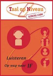 Taal op niveau - op weg naar 1F - Annemieke Struijk (ISBN 9789037207217)