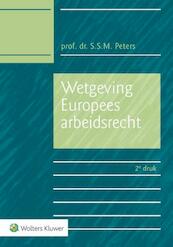Wetgeving Europees arbeidsrecht - (ISBN 9789013131925)