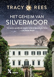 Het geheim van Silvermoor - Tracy Rees (ISBN 9789401613897)